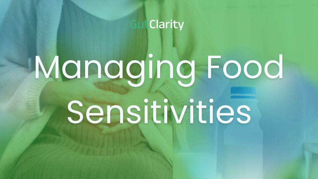 Managing Food Sensitivities and food intolerances